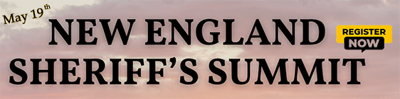 New England Sheriff's Summit on May 19th, 2026